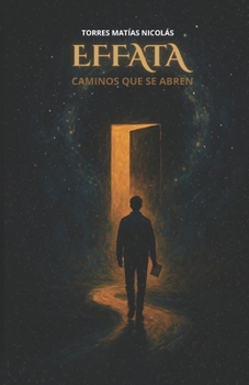 Paperback Effata: Caminos que se abren [Spanish] Book