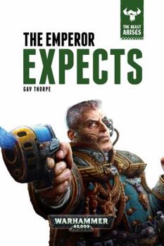 The Emperor Expects - Book  of the Warhammer 40,000