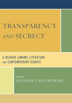Paperback Transparency and Secrecy: A Reader Linking Literature and Contemporary Debate Book