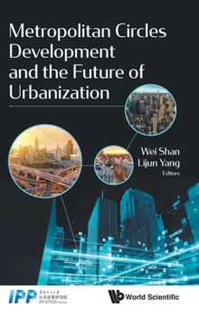 Hardcover Metropolitan Circles Development and the Future of Urbanization Book