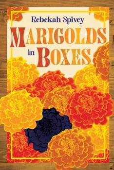 Paperback Marigolds in Boxes Book