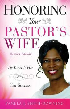 Paperback Honoring Your Pastor's Wife Book