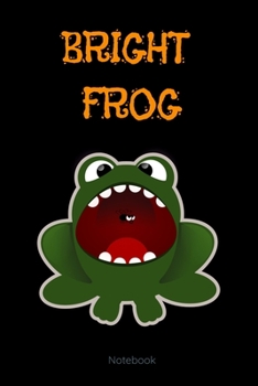 Bright Frog Composition Notebook: College Ruled Notebook | Lined Journal |School supplies Book Notes|  back to school  Gift Kids |