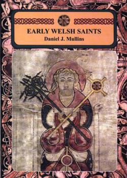 Paperback Early Welsh Saints Book