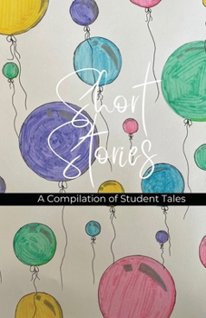 Paperback Short Stories: A Compilation of Student Tales Book