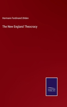 Hardcover The New England Theocracy Book