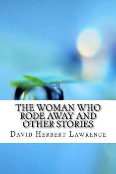 The Woman Who Rode Away and Other Stories