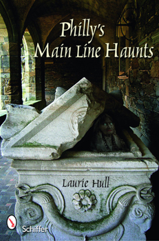 Paperback Philly's Main Line Haunts Book