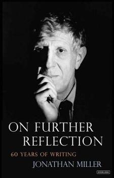 Hardcover On Further Reflection: 60 Years of Writing Book