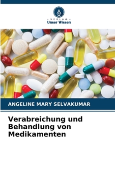 Paperback Verabreichung und Behandlung von Medikamenten [German] Book