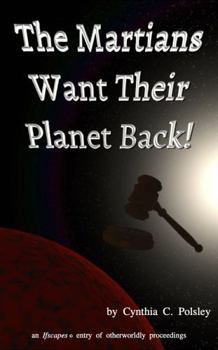 The Martians Want Their Planet Back! (Ifscapes)