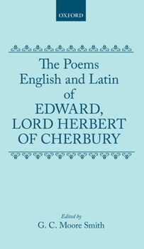 Hardcover The Poems of Edward, Lord Herbert of Cherbury: English and Latin Poems Book