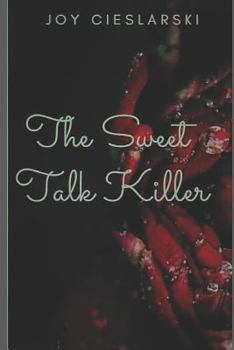Paperback The Sweet Talk Killer Book