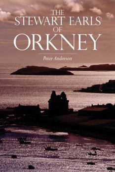 Paperback The Stewart Earls of Orkney Book