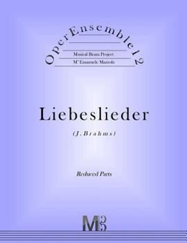 Paperback OperEnsemble12, Liebeslieder (J.Brahms): Reduced Parts Book