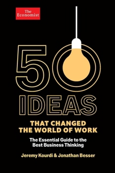 Hardcover 50 Ideas That Changed the World of Work Book