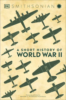 Hardcover A Short History of World War II Book