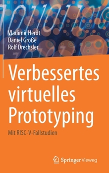 Hardcover Verbessertes Virtuelles Prototyping: Mit Risc-V-Fallstudien [German] Book