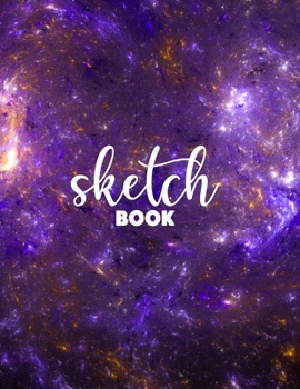 Paperback Sketchbook Journal for Girls: 120 Pages of 8.5"x11" Blank Paper for Drawing, Sketching and Creative Doodling. Personalized Artist Notebook and Sketc Book