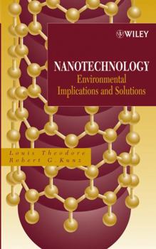 Hardcover Nanotechnology: Environmental Implications and Solutions Book