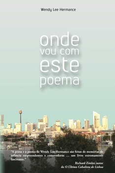 ONDE VOU COM ESTE POEMA: Poesias Escolhidas (Portuguese Edition)