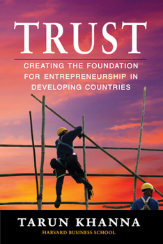 Paperback Trust: Creating the Foundation for Entrepreneurship in Developing Countries Book