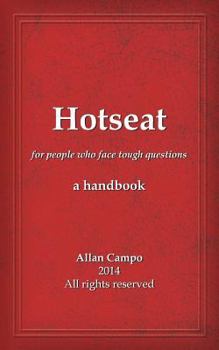 Paperback Hotseat: for people who face tough questions - a handbook Book