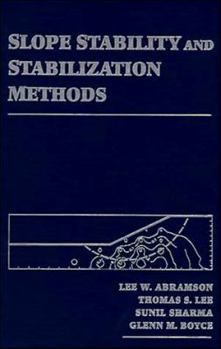 Hardcover Slope Stability and Stabilization Methods Book