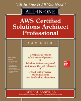 Paperback Aws Certified Solutions Architect Professional All-In-One Exam Guide (Exam Sap-C01) Book