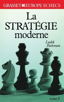 Paperback La stratégie moderne Tome 3 [French] Book