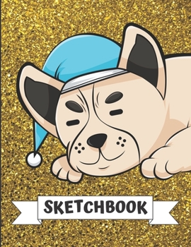 Sketchbook: Sleeping Dog with Blue Night Hat Cover Design with Glitter Printed Notebook and Journal. Perfect Doodling, Sketching and Writing Book for Kids and Adult of All Ages.