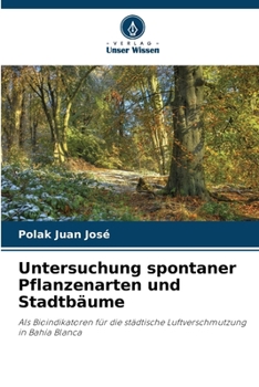Paperback Untersuchung spontaner Pflanzenarten und Stadtbäume [German] Book
