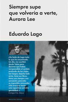 Hardcover Siempre Supe Que Volver?a a Verte, Aurora Lee [Spanish] Book