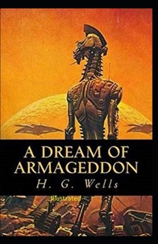 Paperback A Dream of Armageddon Illustrated Book