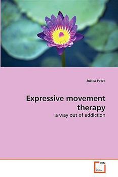 Paperback Expressive movement therapy Book