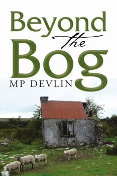 Paperback Beyond the Bog Book