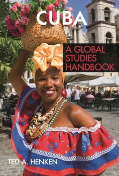 Hardcover Cuba: A Global Studies Handbook Book