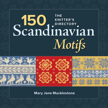 Paperback 150 Scandinavian Motifs: The Knitter's Directory Book