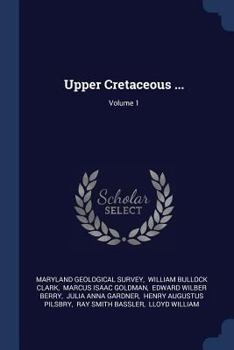 Paperback Upper Cretaceous ...; Volume 1 Book