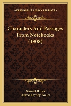 Paperback Characters And Passages From Notebooks (1908) Book