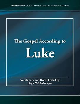 Paperback The Gospel According to Luke Book