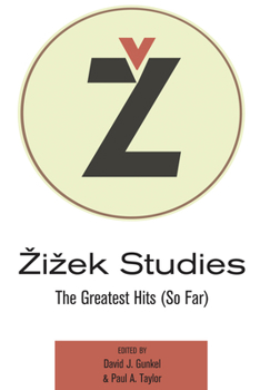 Hardcover Zizek Studies: The Greatest Hits (So Far) Book