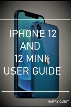 Paperback iPhone 12 and 12 Mini User Guide Book