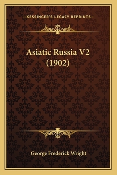 Paperback Asiatic Russia V2 (1902) Book