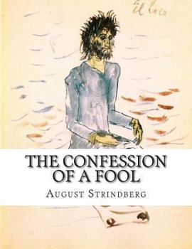 Paperback The Confession of a Fool Book