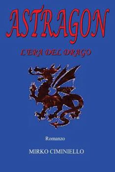 Paperback Astragon - L'era del drago [Italian] Book