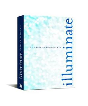 Paperback Illuminate: Church Planning Kit [With Poster and Planning Guide and DVD] Book