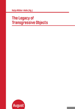 Paperback The Legacy of Transgressive Objects Book