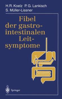 Paperback Fibel Der Gastrointestinalen Leitsymptome [German] Book