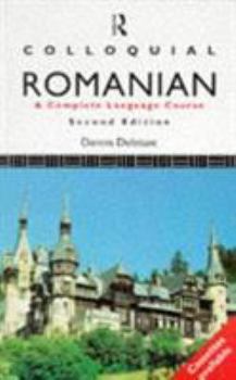 Paperback Colloquial Romanian: The Complete Course for Beginners Book